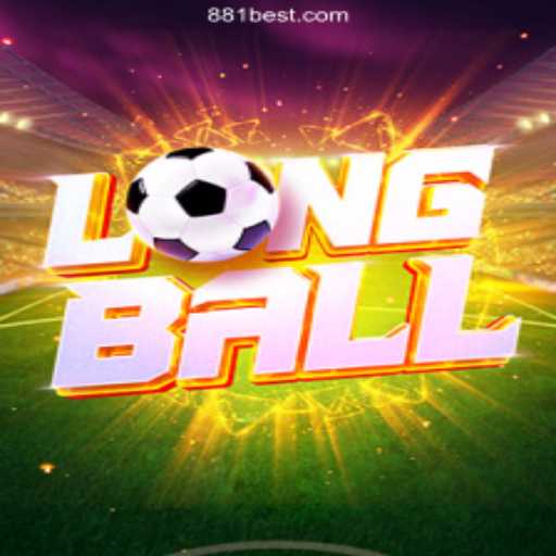 Explore LongBall: Unveiling the Excitement of Online Slots Brasil on 881bet.com